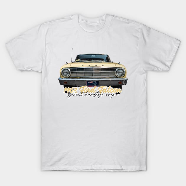 1963 Ford Falcon Sprint Hardtop Coupe T-Shirt by Gestalt Imagery